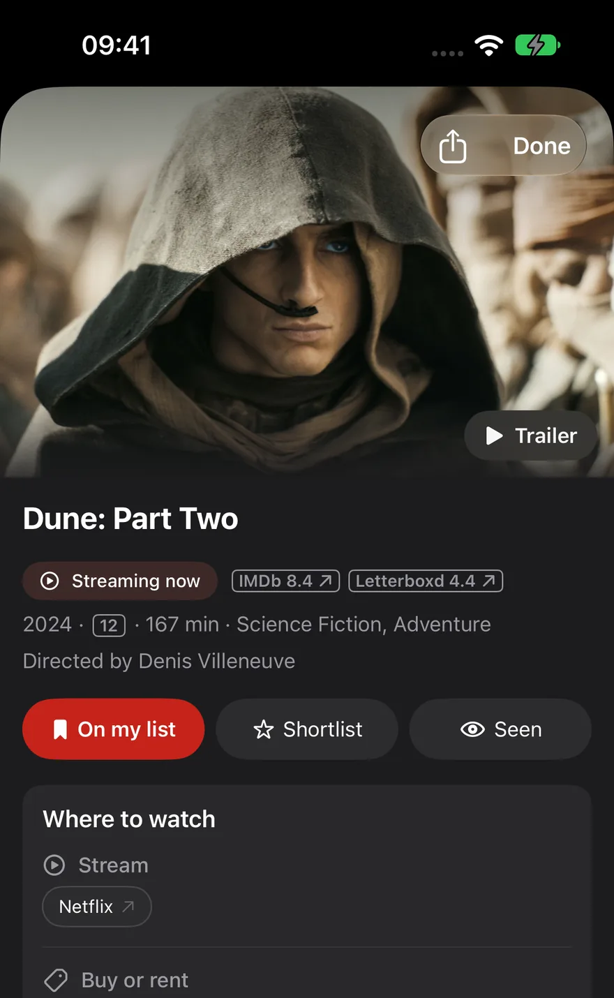 Dune: Part Two in OnTheList on iPhone: Streaming now, IMDb and Letterboxd scores, and Where to watch, with Netflix under Stream and stores to rent or buy below.