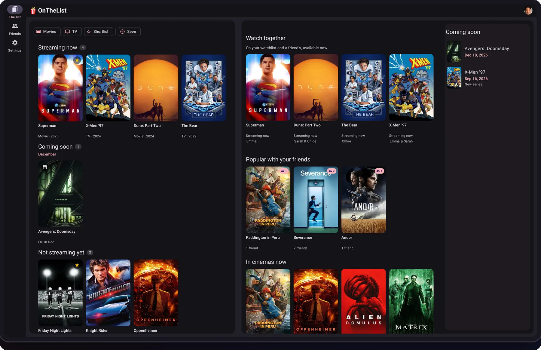 OnTheList on a large screen, with your list, what to watch together and what is coming soon side by side.