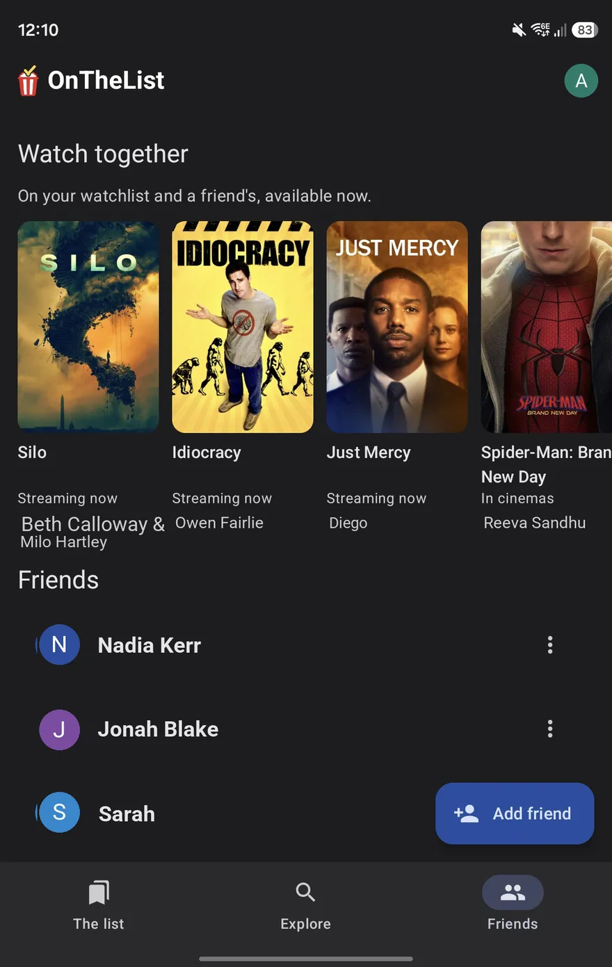 The Watch together screen in OnTheList, listing titles that are on both your watchlist and a friend's and are streaming now.