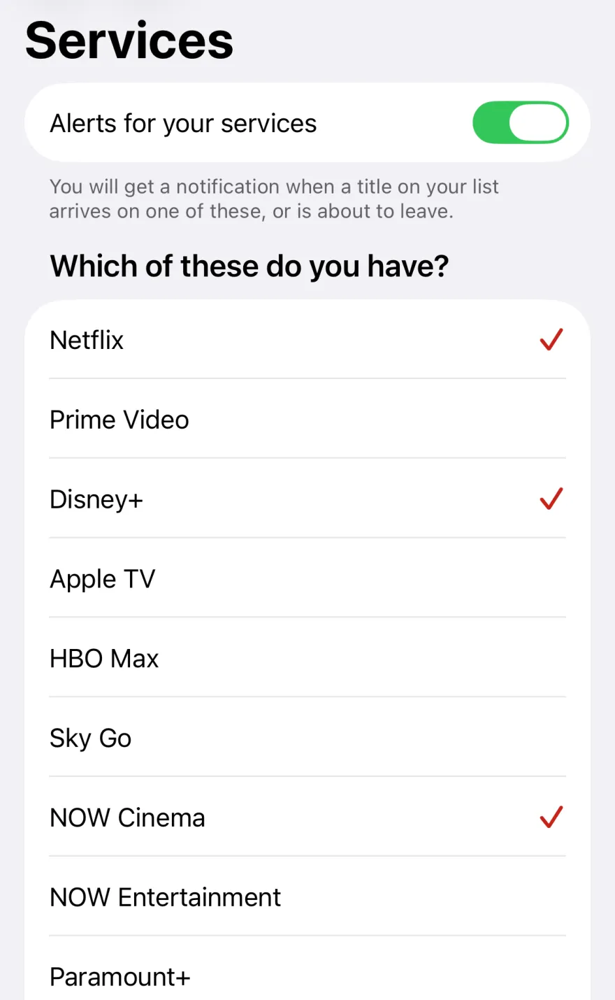 The Services page in Settings on an iPhone: Alerts for your services is on, and Netflix, Disney+ and NOW Cinema are ticked under Which of these do you have?